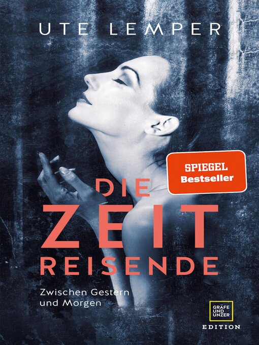 Title details for Die Zeitreisende by Ute Lemper - Available